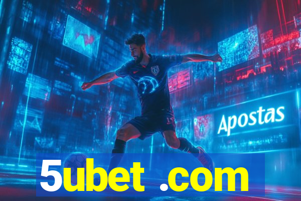 5ubet .com